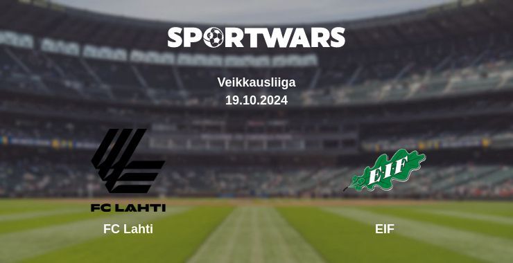 FC Lahti — EIF watch online for free 19.10.2024