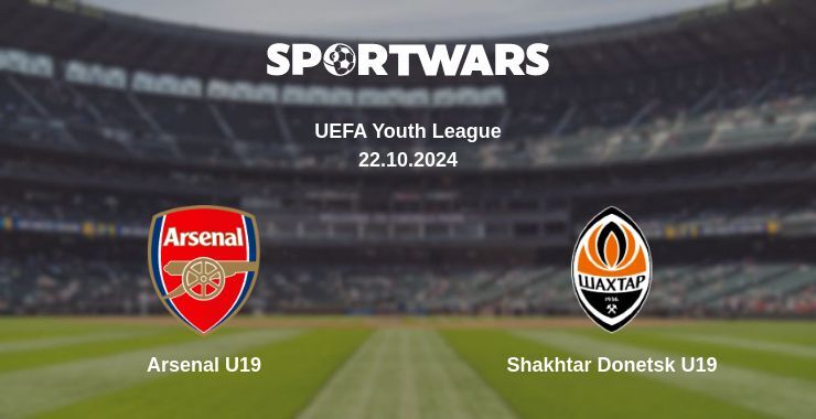 Arsenal U19 — Shakhtar Donetsk U19, where to watch online broadcast