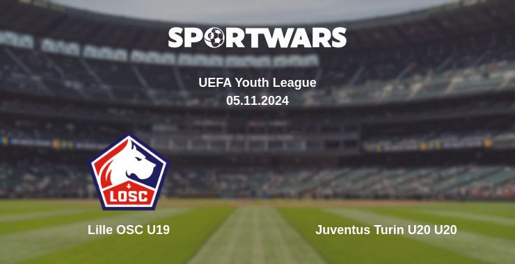 Lille OSC U19 — Juventus Turin U20 U20, where to watch online broadcast