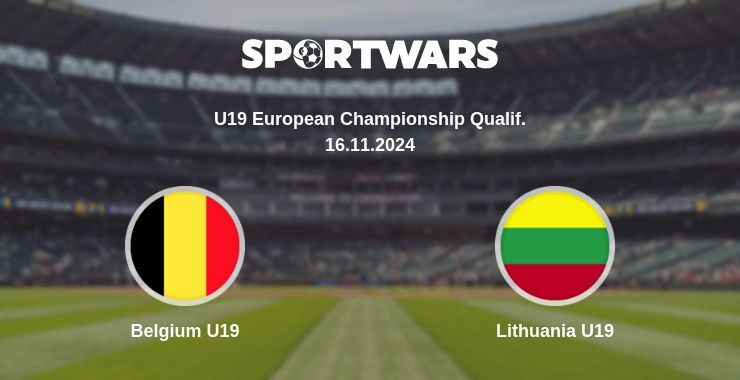 Belgium U19 — Lithuania U19 watch online for free 16.11.2024