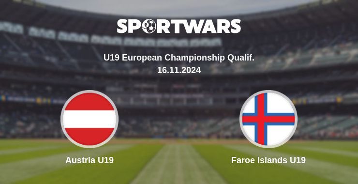 Austria U19 — Faroe Islands U19 watch online for free 16.11.2024