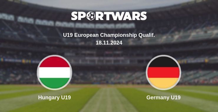 Hungary U19 — Germany U19 watch online for free 18.11.2024