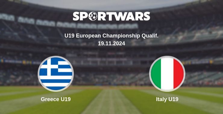 Greece U19 — Italy U19, where to watch online broadcast