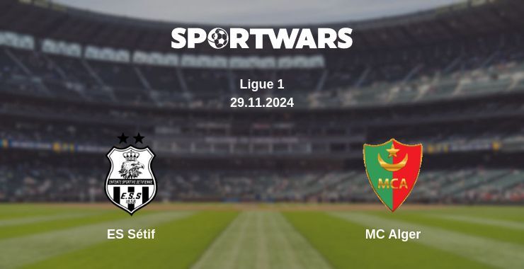 ES Sétif — MC Alger watch online for free 29.11.2024