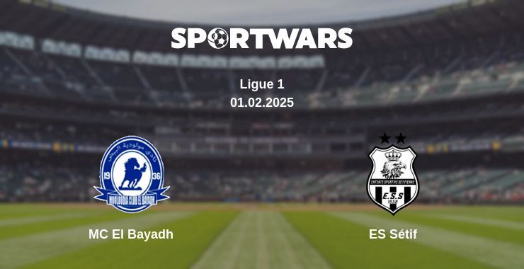 MC El Bayadh — ES Sétif watch online broadcast, 01.02.2025