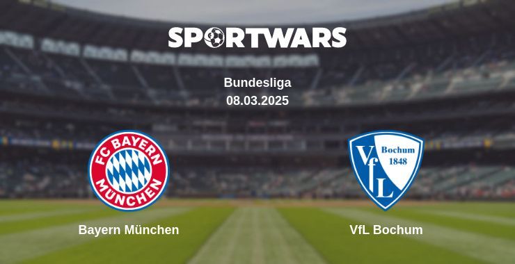 Bayern München — VfL Bochum watch online broadcast, 08.03.2025