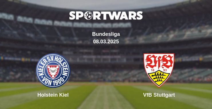 Holstein Kiel — VfB Stuttgart watch online broadcast, 08.03.2025