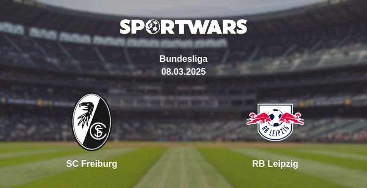 SC Freiburg — RB Leipzig watch online broadcast, 08.03.2025