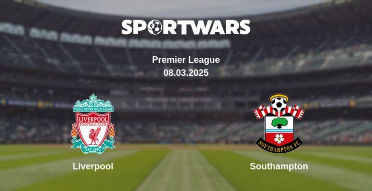 Liverpool — Southampton watch online broadcast, 08.03.2025