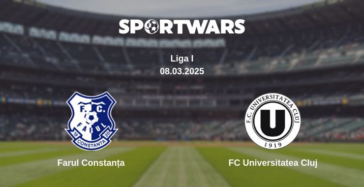 Farul Constanța — FC Universitatea Cluj watch online broadcast, 08.03.2025