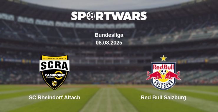 SC Rheindorf Altach — Red Bull Salzburg watch online broadcast, 09.03.2025