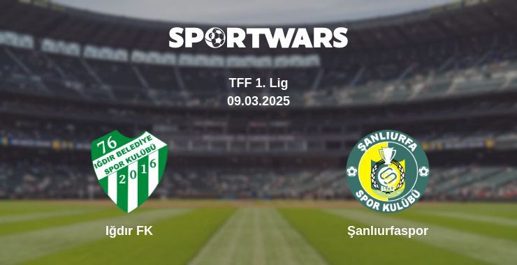 Iğdır FK — Şanlıurfaspor watch online broadcast, 09.03.2025