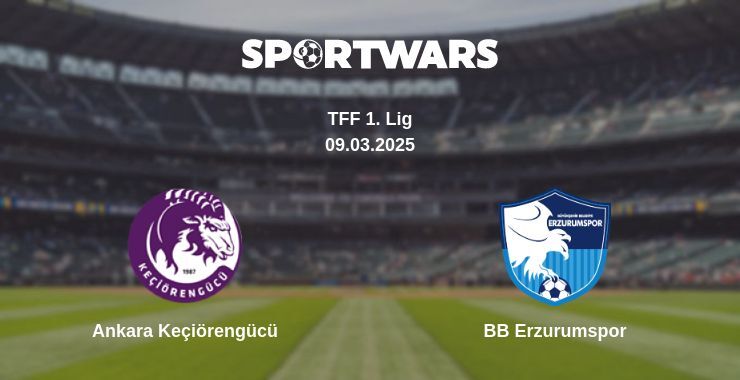 Ankara Keçiörengücü — BB Erzurumspor watch online broadcast, 09.03.2025