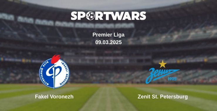 Fakel Voronezh — Zenit St. Petersburg watch online broadcast, 08.03.2025