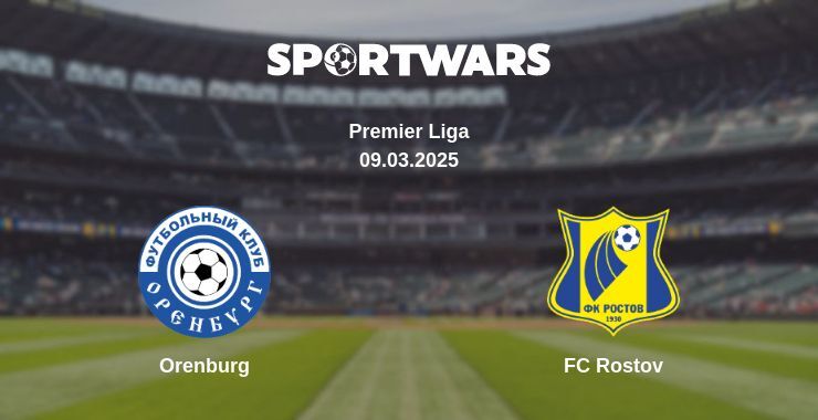 Orenburg — FC Rostov watch online broadcast, 08.03.2025