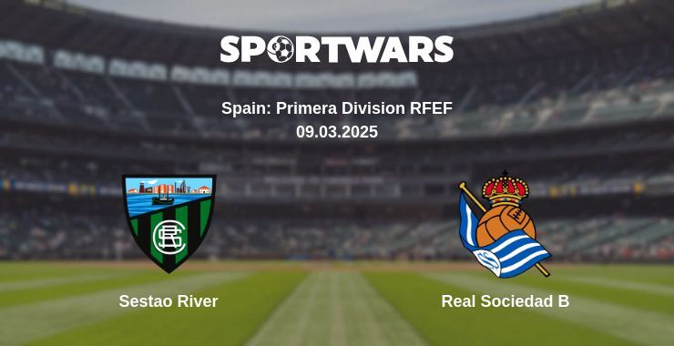 Sestao River — Real Sociedad B watch online for free 09.03.2025