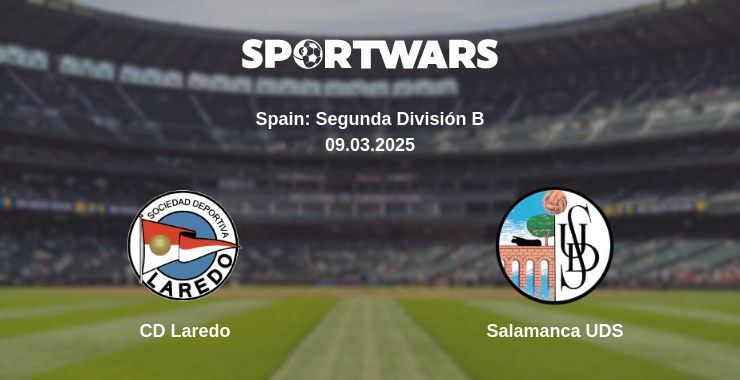 CD Laredo — Salamanca UDS watch online broadcast, 09.03.2025