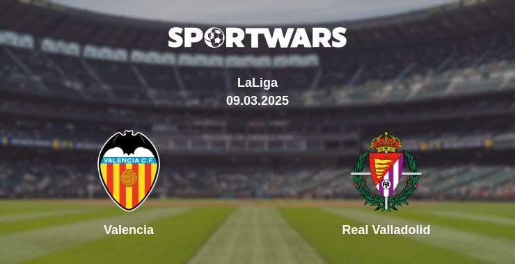 Valencia — Real Valladolid watch online broadcast, 09.03.2025