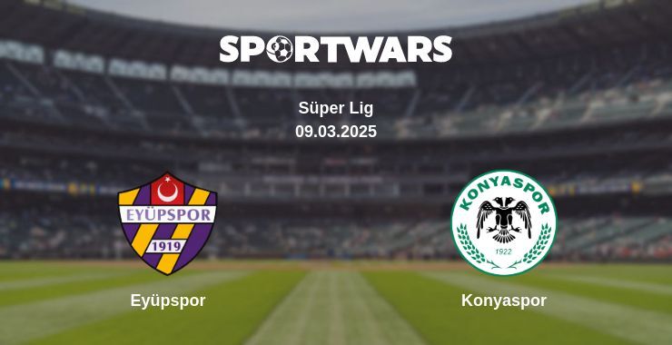 Eyüpspor — Konyaspor watch online broadcast, 09.03.2025