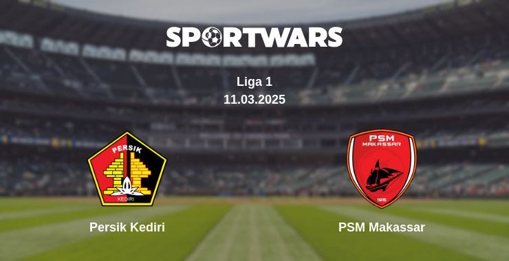 Persik Kediri — PSM Makassar watch online broadcast, 11.03.2025