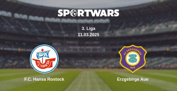 F.C. Hansa Rostock — Erzgebirge Aue watch online broadcast, 11.03.2025