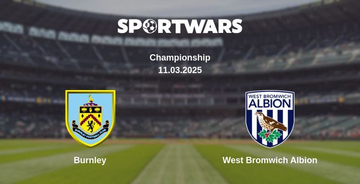 Burnley — West Bromwich Albion watch online broadcast, 11.03.2025