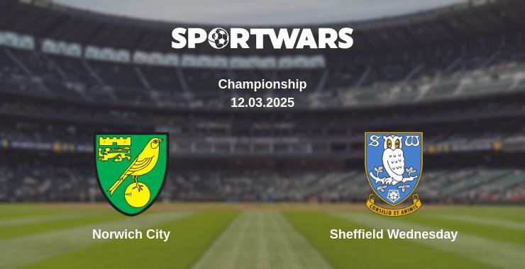 Norwich City — Sheffield Wednesday watch online broadcast, 12.03.2025