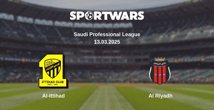 Al-Ittihad — Al Riyadh watch online broadcast, 13.03.2025