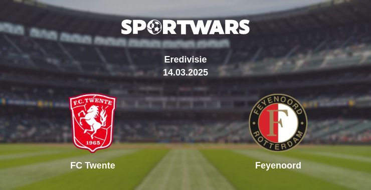 FC Twente — Feyenoord watch online broadcast, 14.03.2025