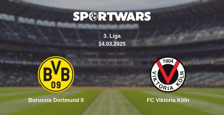 Borussia Dortmund II — FC Viktoria Köln watch online broadcast, 15.03.2025