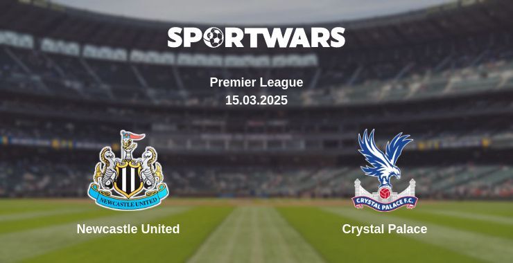 Newcastle United — Crystal Palace watch online broadcast, 15.03.2025