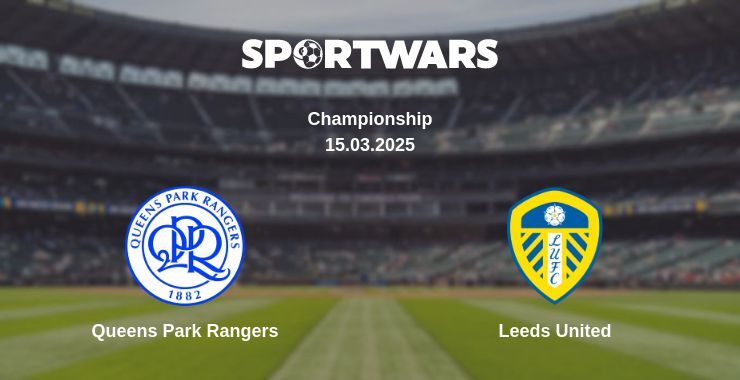 Queens Park Rangers — Leeds United watch online broadcast, 15.03.2025