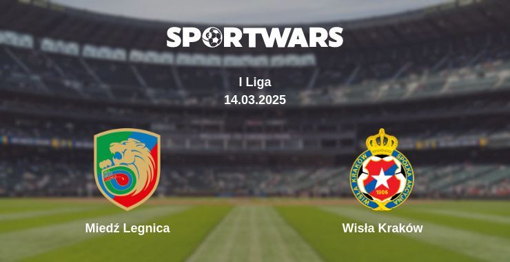 Miedź Legnica - Wisła Kraków watch online broadcast