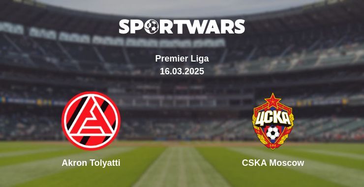 Akron Tolyatti — CSKA Moscow watch online for free 16.03.2025