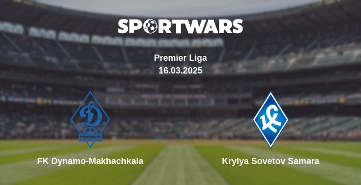 FK Dynamo-Makhachkala — Krylya Sovetov Samara watch online broadcast, 15.03.2025