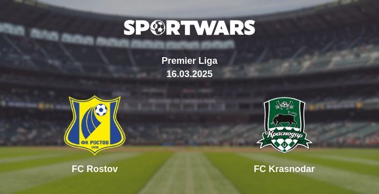 FC Rostov — FC Krasnodar watch online broadcast, 16.03.2025