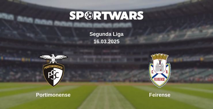 Portimonense — Feirense watch online broadcast, 16.03.2025