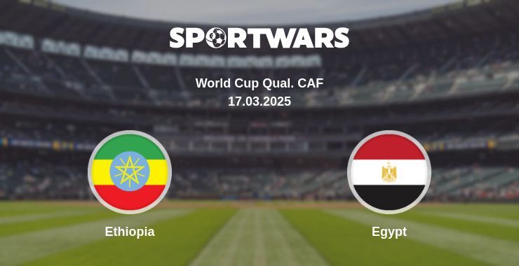 Ethiopia — Egypt watch online broadcast, 17.03.2025