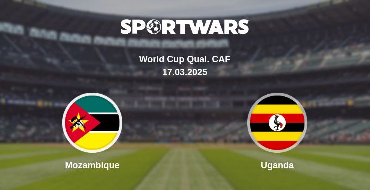 Mozambique — Uganda watch online broadcast, 17.03.2025