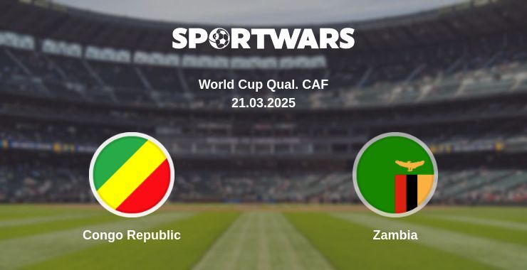 Congo Republic — Zambia watch online for free 21.03.2025