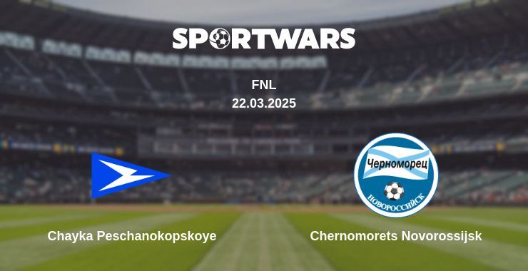 Chayka Peschanokopskoye — Chernomorets Novorossijsk watch online for free 22.03.2025