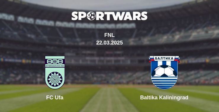 FC Ufa — Baltika Kaliningrad watch online for free 22.03.2025