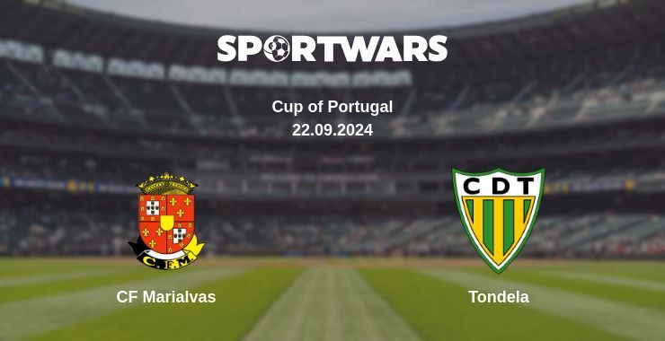 CF Marialvas — Tondela, where to watch online broadcast