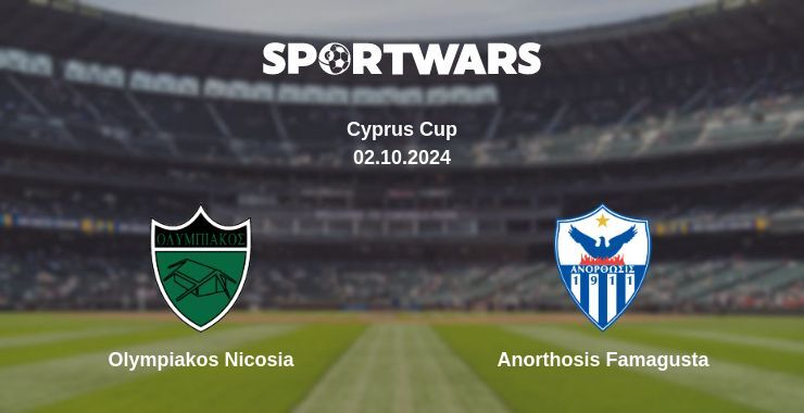 Olympiakos Nicosia — Anorthosis Famagusta watch online for free 02.10.2024