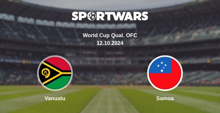 Vanuatu — Samoa, where to watch online broadcast