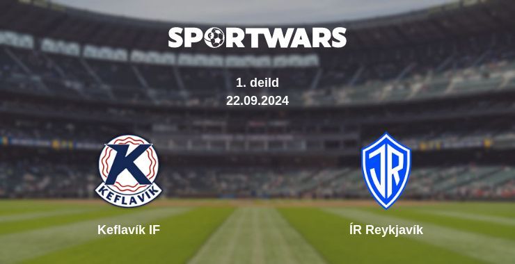 Result of the Keflavík IF — ÍR Reykjavík match, 22.09.2024