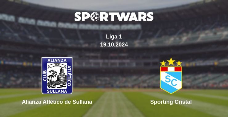 Alianza Atlético de Sullana — Sporting Cristal watch online broadcast, 19.10.2024