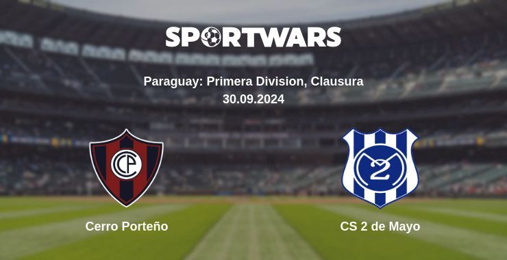 Cerro Porteño — CS 2 de Mayo watch online for free 29.09.2024