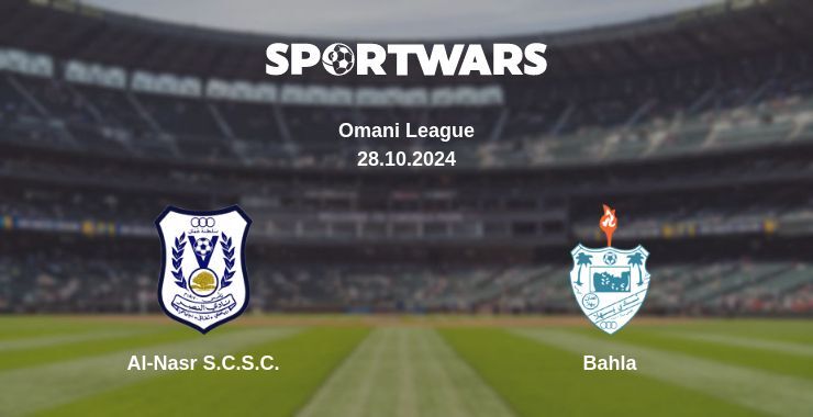 Result of the Al-Nasr S.C.S.C. — Bahla match, 28.10.2024