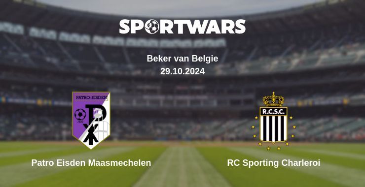 Patro Eisden Maasmechelen — RC Sporting Charleroi watch online for free 29.10.2024